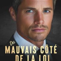 ❤️ Du mauvais côté de la loi