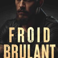 🏍 02 Froid brûlant