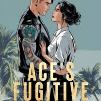 Ace’s Fugitive