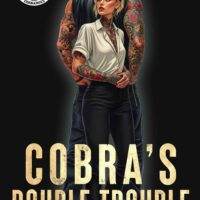 Cobra’s Double Trouble
