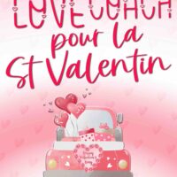 Un Love Coach pour la Saint Valentin