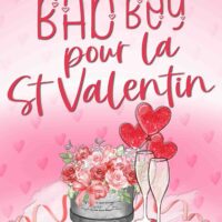 Un Bad Boy pour la Saint Valentin