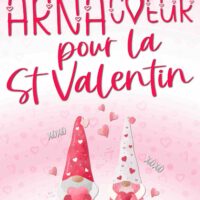 Un ArnaCoeur pour la Saint Valentin