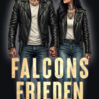 Falcons Frieden – Iron Tornadoes – Die Kopfgeldjäger